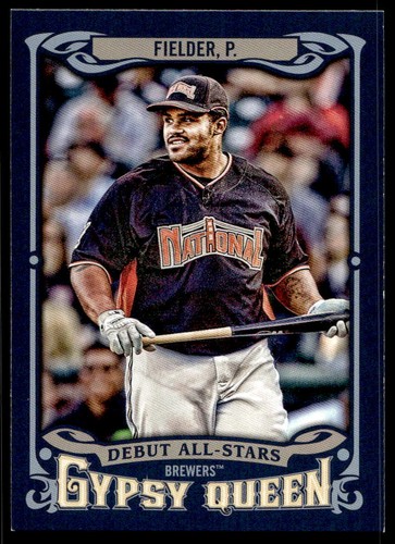 2014 Topps Gypsy Queen AS-PF Prince Fielder Brewers Baseball Card