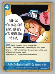 And No One Else Can Have It! It's Our Memento of Him - OP15-054 - Adventure on Kami's Island