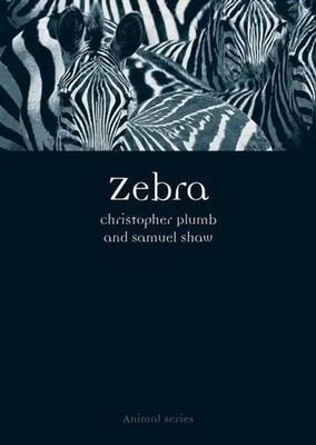 Christopher Plumb (u. a.) | Zebra | Taschenbuch | Englisch (2018) | Animal