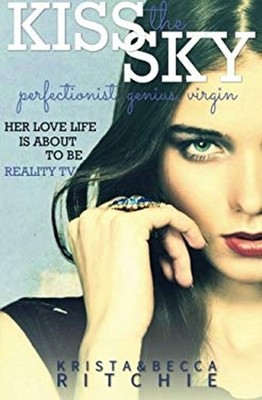 Kiss the Sky Paperback Krista, Ritchie, Becca Ritchie