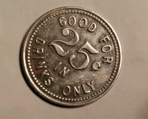 RARE The 77 W Jackson Chicago TOMMYS PLACE Illegal GOOD FOR 25C TOKEN ILLINOIS - Picture 2 of 2