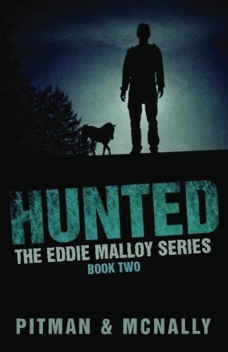 Hunted: Volume 2 (The Eddie Malloy Mystery Series) - McNally, joe