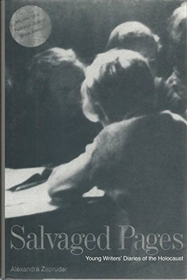Salvaged Pages   Young Writers Diar..., Zapruder, Alexa