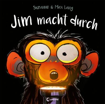 Jim macht durch | Suzanne Lang | deutsch