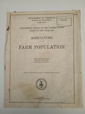 14th CENSUS OF THE U.S TAKEN IN THE YEAR 1929, AGRICULTURE FARM POPULATION
