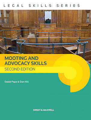 Mooting and Advocacy Skills by Pope, David James