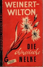 Goldmann Taschen Krimi : Weinert - Wilton : Die chinesische Nelke