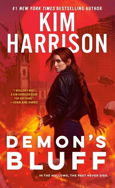 Demon's Bluff by Kim Harrison (Paperback Book)