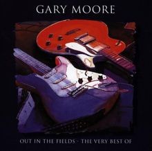 Out In The Fields (The Very Best Of) von Gary Moore | CD | Zustand sehr gut