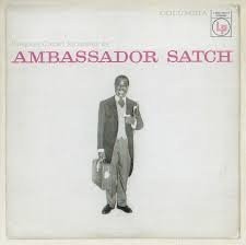 Ambassador Satch - Louis Armstrong