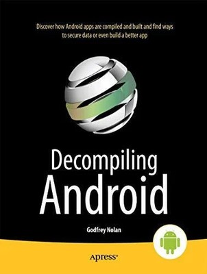 Decompiling Android Buch Apress