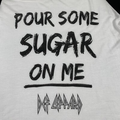 Def Leppard T Shirt Pour Some Sugar On Me Women s Size Small Graphic T Hysteria