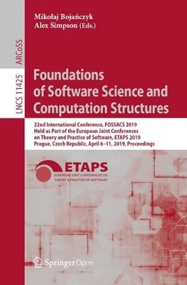 Foundations of Software Science and Computation Structures - 9783030171261