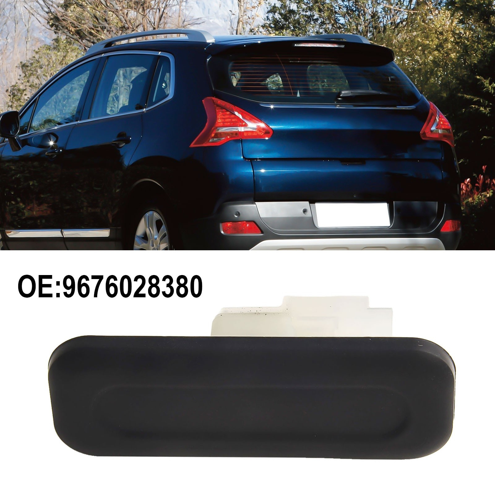 OEM Number 9676028380 Rear Tailgate Boot Release Handle Switch for 3008 For P84