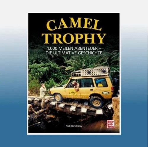 Camel Trophy | Nick Dimbleby