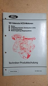WHB Ford 89 Valencia HCS-Motoren Techniker und Produktbeschreibung 114 Seiten