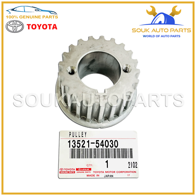 13521-54030 Genuine Toyota CRANKSHAFT TIMING PULLEY 1352154030 OEM
