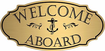 Gold ''Welcome Aboard'' Door Sign Wall Plaque Nautical Boat Beach - Free Shipping