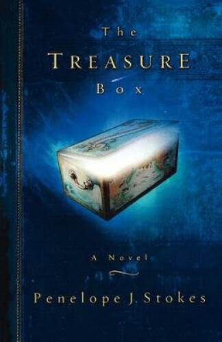 Thumbnail - The Treasure Box: A Novel By Stokes, Penelope J.