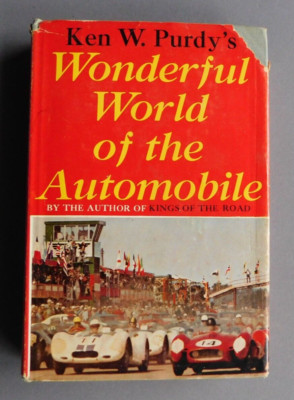 Wonderful World of the Automobile - Ken W Purdy - 1960 Hardcover