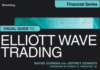 Visual Guide to Elliott Wave Trading | Wayne Gorman, Jeffrey Kennedy | englisch