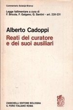 Reati commessi da persone diverse dal fallito - Alberto Cadoppi [1984]