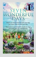 Seven Wonderful Days John Baptist Taschenbuch Kartoniert / Broschiert Englisch