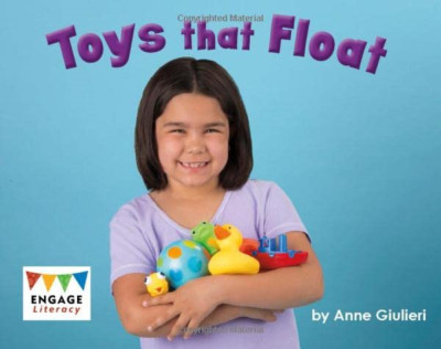 Toys That Float (Engage Literacy: Engage Literacy Pink) - HardBack NEW Anne Giul