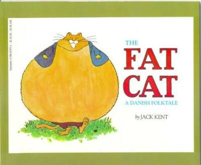 The Fat Cat:  A Danish Folktale - Paperback By Kent, Jack - GOOD