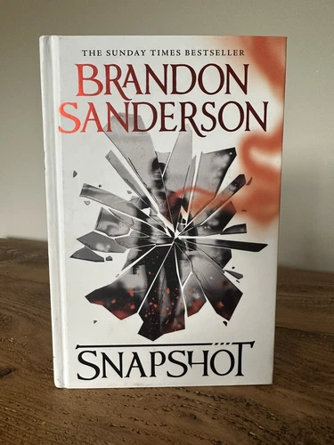Snapshot - Brandon Sanderson - UK 1st edition hardcover 2018