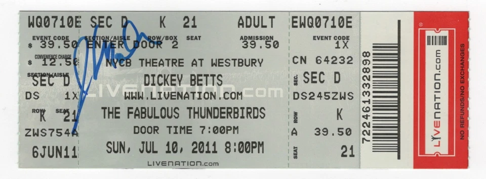 Dickey Betts Fab T-Birds 7/10/11 NY Autographed Ticket! Allman Brothers ABB - Image 1 of 1