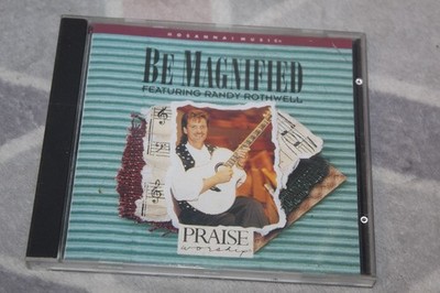 Be Magnified Randy Rothwell CD - E1