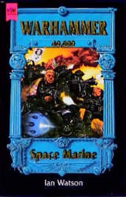 Warhammer 40000 / Space Marine. 2. Roman