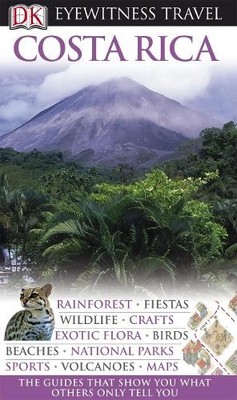 DK Eyewitness Travel Guide: Costa Ric..., DK Publishing