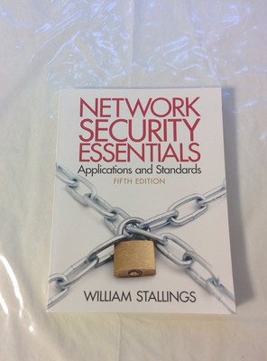 Network Security Essentials Applications and Standards (5th Edition) Stallin...