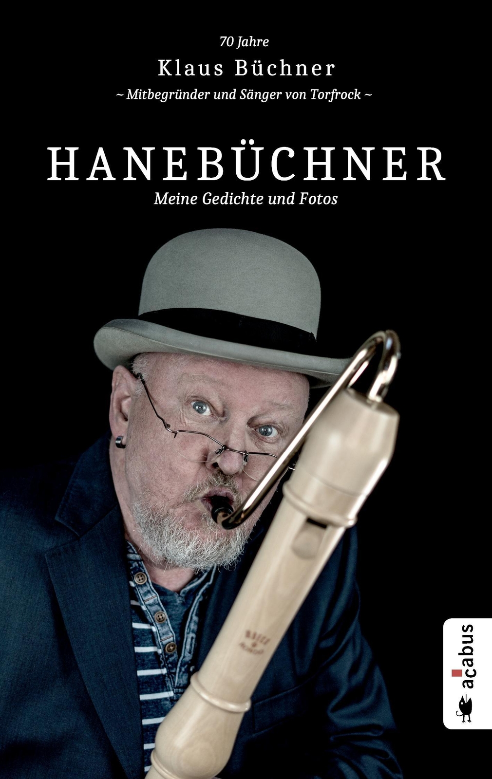 Thumbnail - Hanebüchner. Meine Gedichte Und Fotos: 70 Jahre Klaus Büchner -