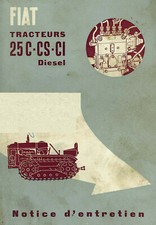 FIAT Trattore 25C CS CSI diesel Manuale di Manutenzione cartaceo In Francese