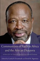Communities Of Faith In Africa And The African Diaspora Essamuah (U. A.) Buch