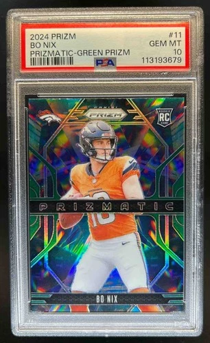 2024 Prizm Bo Nix Prizmatic RC Green Rookie #11 Broncos PSA 10
