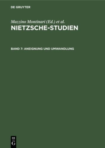 Thumbnail - Aneignung Und Umwandlung Friedrich Nietzsche Und Das 19. Jahrhundert.