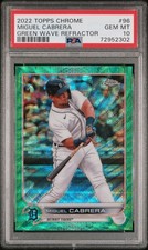 2022 Topps Chrome #96 Miguel Cabrera Green Wave Refractor /99 PSA 10 Gem Tigers