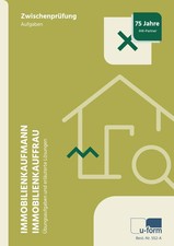 Immobilienkaufmann/Immobilienkauffrau Prüfungstrainer Zwischenprüfung Verlag