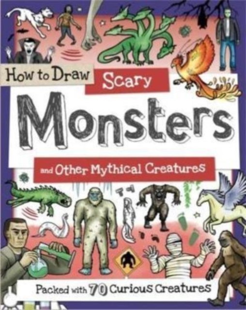 How to Draw Scary Monsters and Other Mythical Creatures - Image 8
