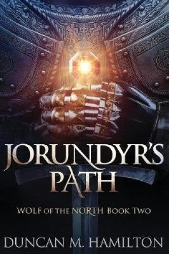 Jorundyrs Weg: Wolf des Nordens Buch 2 von Duncan M. Hamilton [Taschenbuch]