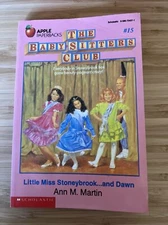 The Baby Sitters Club #15 Little Miss Stoneybrook... and Dawn