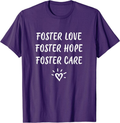 Foster Love Foster Hope Foster Care Adoption Pro Unisex T-Shirt