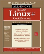 BRAND NEW CompTIA Linux Certification All-In-One Exam Guide: Exam XK0-004