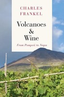 Volcanoes And Wine | From Pompeii To Napa | Charles Frankel | Englisch | Buch