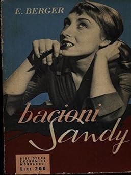 Bacioni Sandy [Taschenbuch] E. Berger