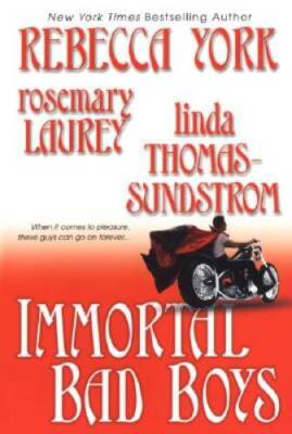 Immortal Bad Boys - Paperback By York, Rebecca - GOOD